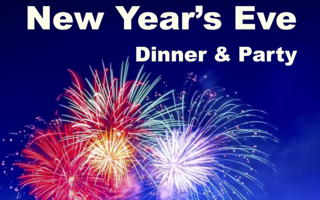 NYE Dinner & Party